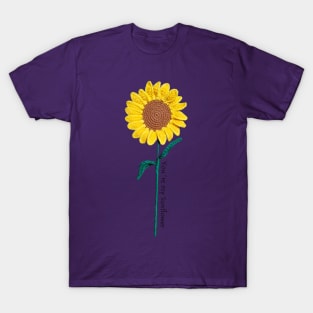 You´re my sunflower T-Shirt